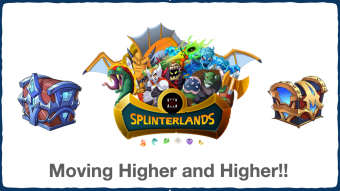Splinterlands: Moving Higher and Higher!