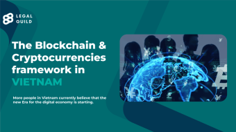 Blockchain and Cryptocurrencies Framework in Vietnam