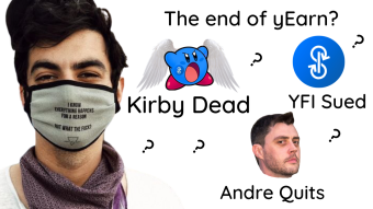 yEarn in trouble? Kirby’s gone, Andre reportedly quit, YFI lawsuit? Let’s straighten things out.