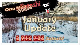 One Billion Satoshi - January Update
