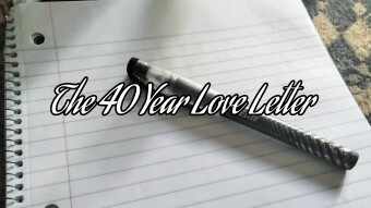 The 40 Year Love Letter [for my mother's mother]