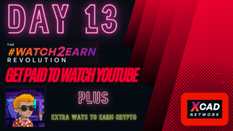 XCAD Network | Day 13 | Watch-to-Earn | BNB | Payment Proof (get paid to watch youtube?.....yes, it's real)