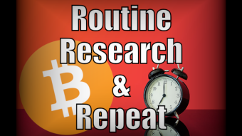 Routine, Research, and Repeat!