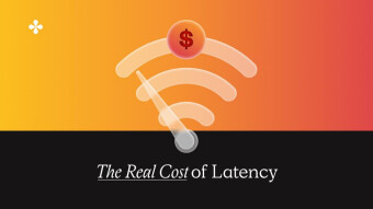 The Global Cost Of Latency in 2022