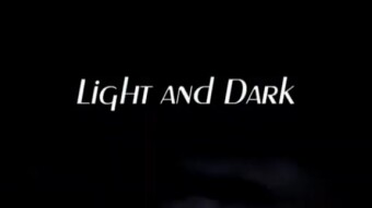 Light and Dark