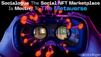 Socialogue The Social NFT Marketplace Is Moving To The Metaverse And Releases Its SLG Tokens For Private Round Sale