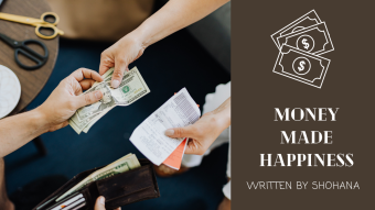 Money Made Happiness