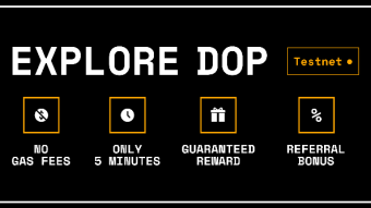 DOP's Testnet Has Launched! How To Get The Free Airdrop