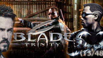 Blade Trinity's Review - RyanReynoldsChallenge (13/48)