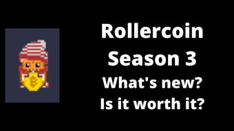 Rollercoin Season 3 - What's new? Is it worth it?