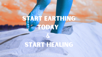 Start Earthing Today & Start Healing