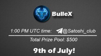 Join the AMA of Satoshi Club x BulleX. Rewards: 500 USDT, July 9th.