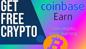 Free Bitcoin Earn in Coinbase Earn Really Easy up to $126