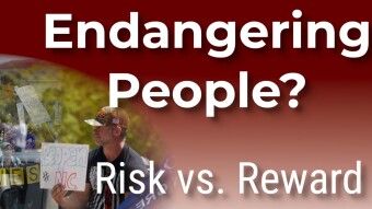 Are You Endangering People? Risk vs. Reward of #Reopen and #BLM