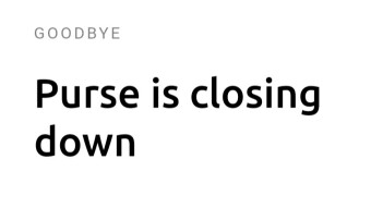 Purse.io going out of business