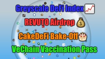 Crypto Technology Expansion - Greyscale DeFi Fund, NFT Vaccination Pass and Dapps