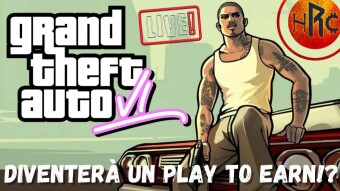 GTA 6 SARÀ UN CRYPTO PLAY TO EARN!?