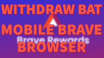 Withdraw BAT from mobile Brave browser