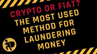 Crypto or fiat? The most used method for laundering money