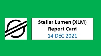 14 DEC 2021 (TUE)- Stellar Lumen (XLM) Report Card