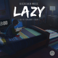 Blockchain Music Series: ‘ᒪᗩᘔY ᗪᗩY’ | Lo-Fi Chill-out Sleep Ambient