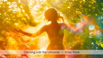 Dancing with the Universe (Original Poetry)