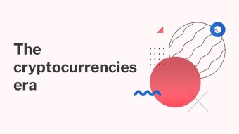 The cryptocurrencies era