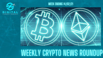 Weekly Crypto News Roundup - WEEK ENDING 14/02/21