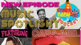 Music Spotlight | CARA-MEL | Stoner Baby Podcast