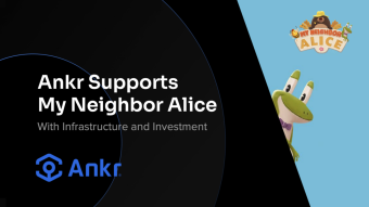 Ankr supports My Neighbor Alice with infrastructure and investment
