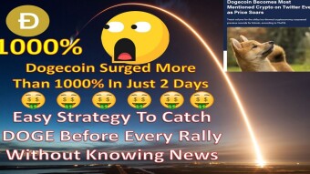 Dogecoin Surged 1000% In 2 Days | Easy Strategy To Catch DOGE Before  Rally Without Knowing News