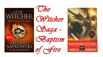 The Witcher Saga - Baptism of Fire - Part I