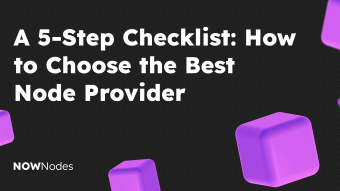 How to Choose a Reliable Node Provider: A 5-Step Checklist