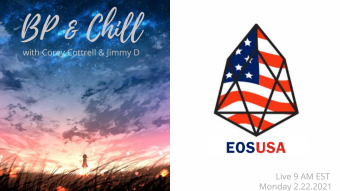 BP & Chill w/ Corey Cottrell & Jimmy D Featuring Michael of EOS USA