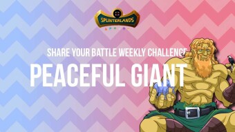 This Giant is too Peaceful - Share Your Battle Weekly Challenge