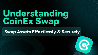 Comprendiendo CoinEx Swap: Una guía completa
