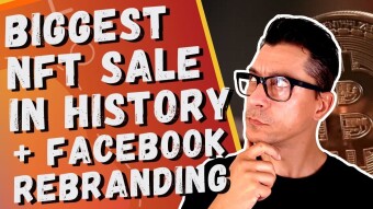 Facebook Metaverse, Most Expensive NFT, Crypto Charity by Pink Panda + more Hot Topics Today