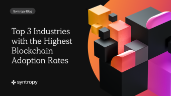 Top 3 Industries with the Highest Blockchain Adoption Rates
