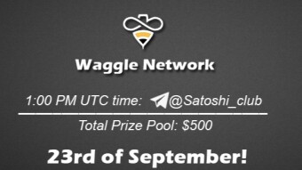 Join the AMA of Satoshi Club x Waggle. Rewards: 500 USDT, September 23rd.