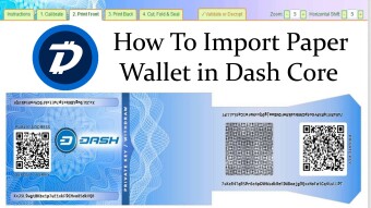 How To Import Paper Wallet in Dash Core | Crypto Wallets Info
