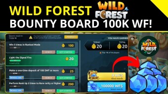 Wild Forest 🌲| New Bounty Board System - 100k WF Tokens!