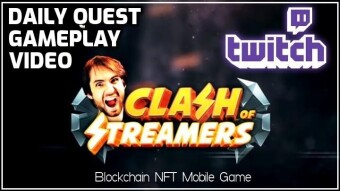 Clash Of Streamers | Daily Quests Gameplay Twitch Video