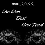 The One That You Feed