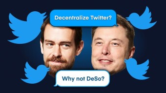 What's DeSo All About Anyway? (Musk's and Dorsey's Dream of Decentralized Social Media?)