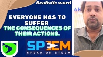Everyone has to suffer the consequences of their actions