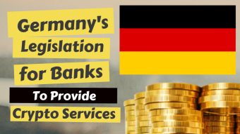 Germany's Legislation For Banks to Provide Crypto Services