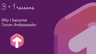 3+1 reasons why I became a Torum Ambassador
