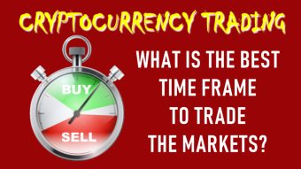 Cryptocurrency Trading, What is the best time frame to trade the markets?