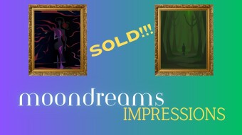 MoonDreams Update #1 - 2 Pieces Sold!!!