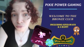 Welcome To The Bronze Club (Including Giveaways & A Rant!) | Pixie Power Gaming